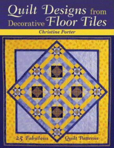 Quilts Beneath Your Feet: 25 Fabulous Quilt Patterns Hobbies & Crafts