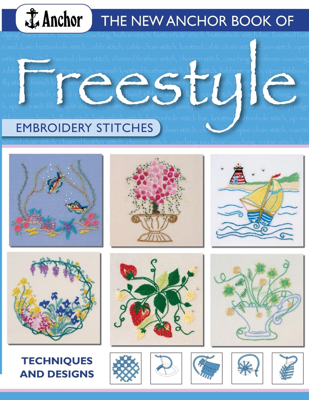 The New Anchor Book of Freestyle Embroidery Stitches Hobbies & Crafts