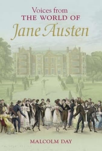 Voices from the World of Jane Austen (Voices from Series) Politics & History