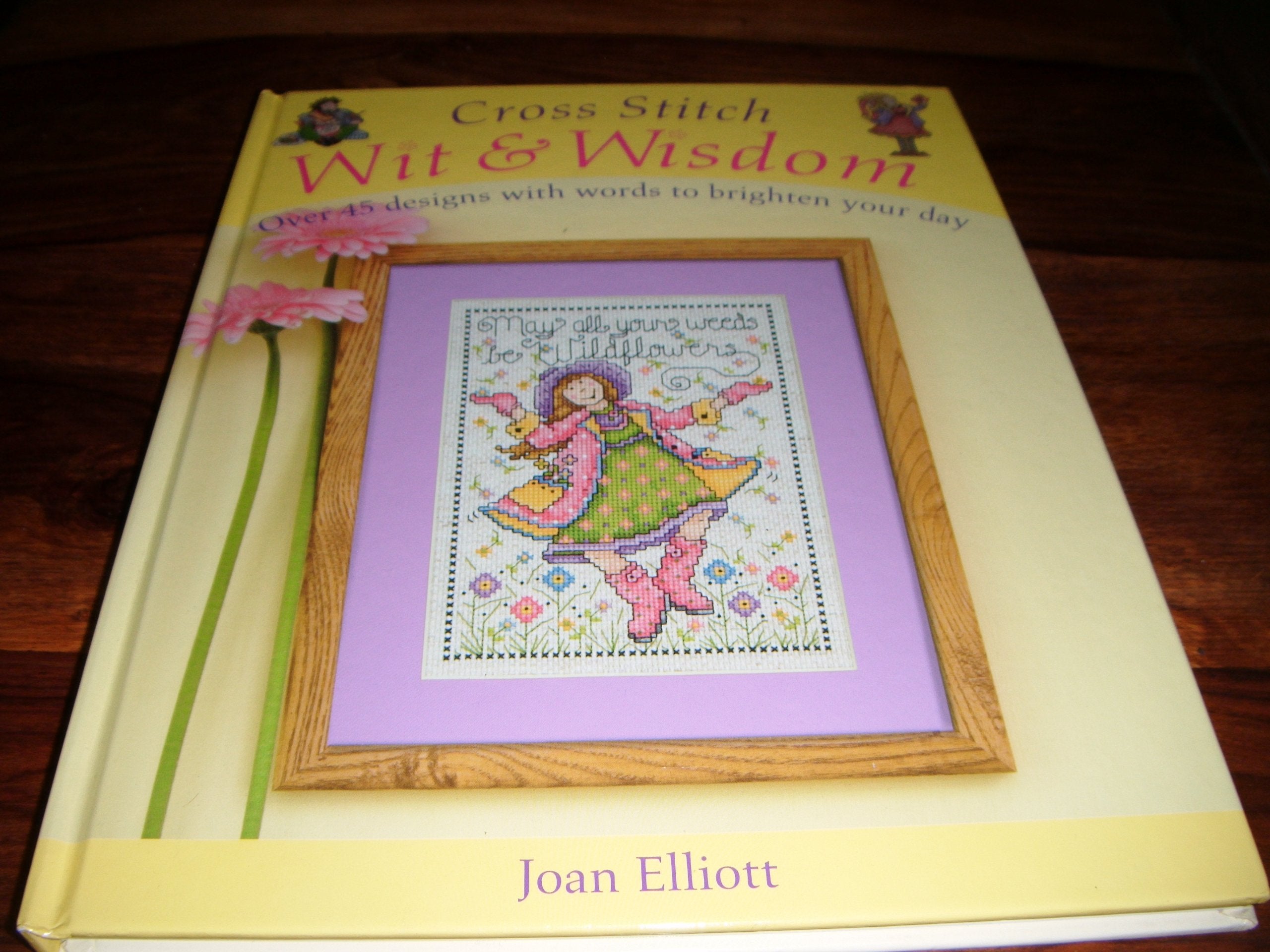 Cross Stitch Wit & Wisdom: Over 45 Designs With Words to Brighten Your Day Film, Art & Culture