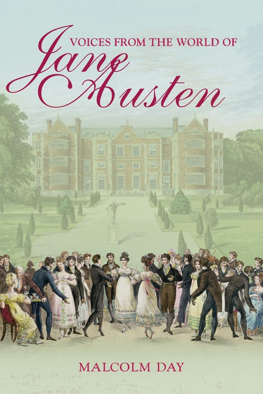 Voices from the World of Jane Austen Social Sciences