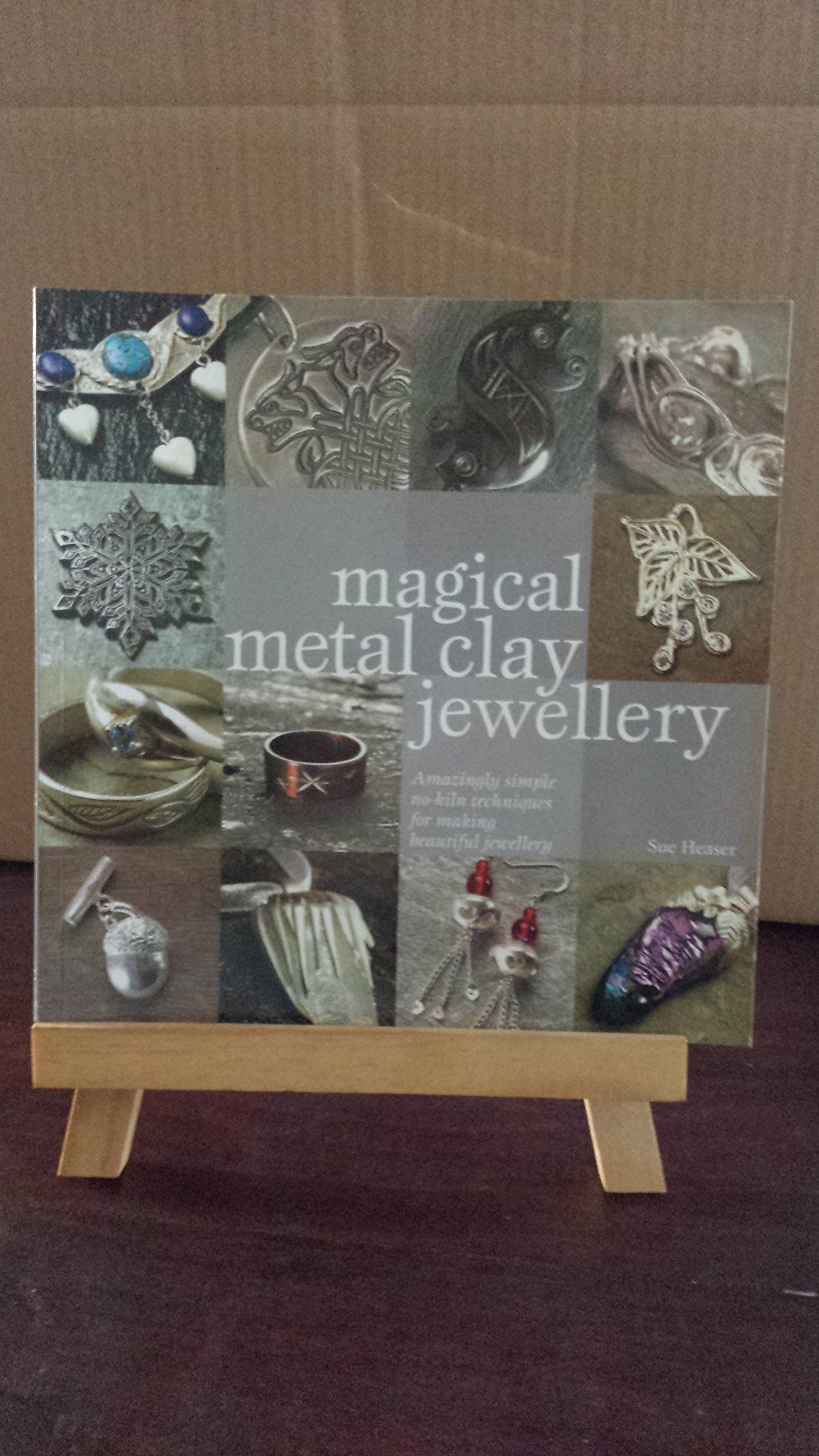 Magical Metal Clay Jewellery: Amazingly Simple No-Kiln Techniques for Making Beautiful Jewellery Hobbies & Crafts