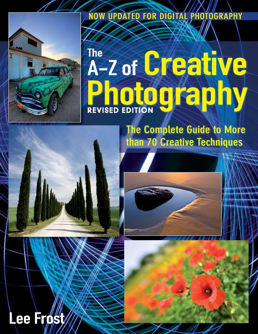 New A-Z of Creative Photography Photography