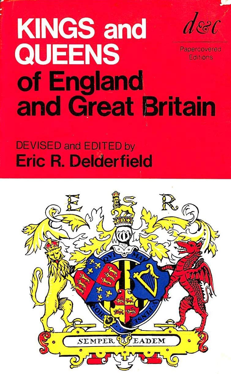Kings and Queens of England and Great Britain Books