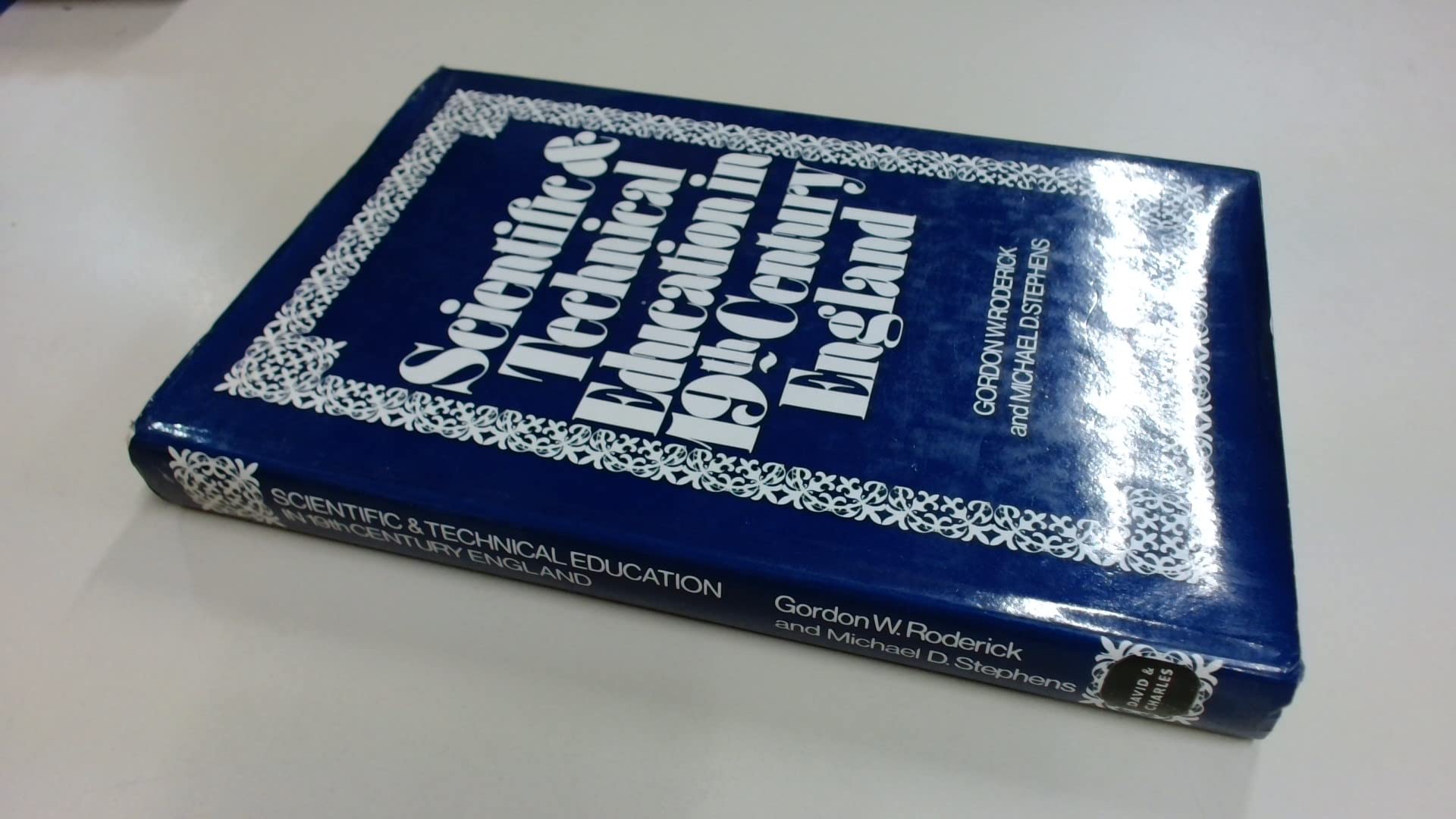 Scientific and Technical Education in Nineteenth Century England: A Symposium Books