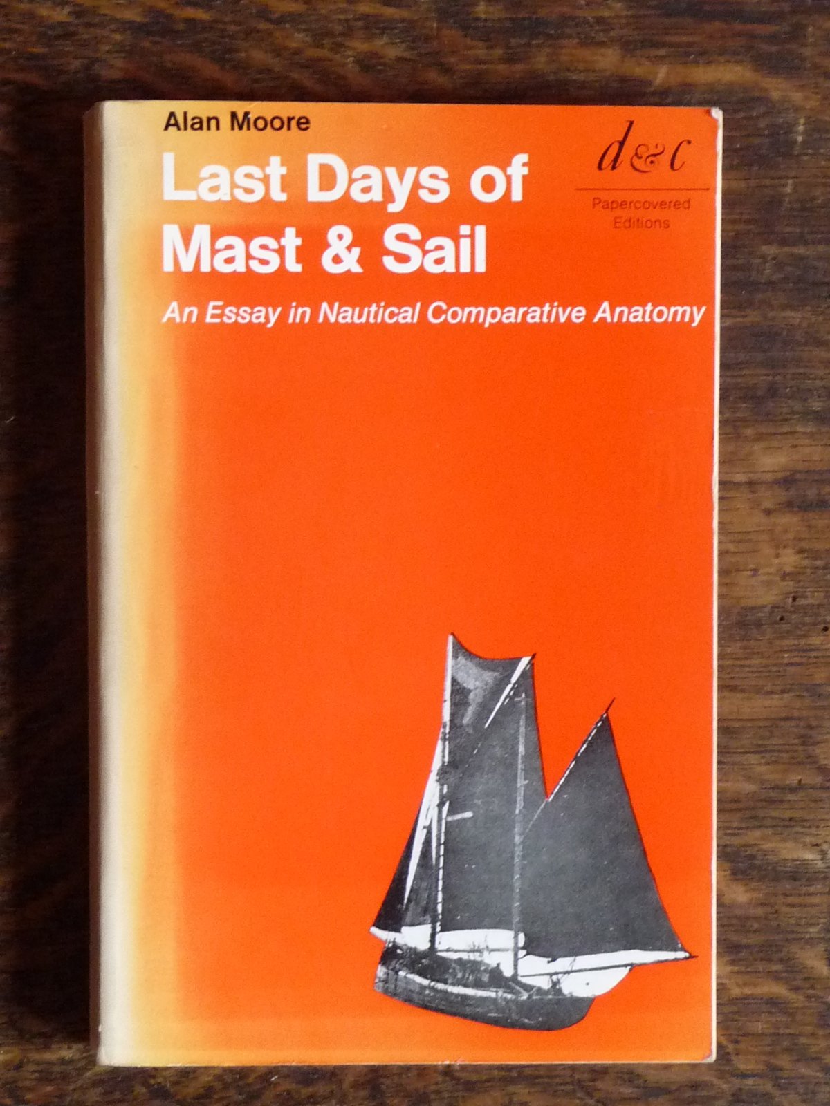 Last Days of Mast and Sail: Essay in Nautical Comparative Anatomy Books