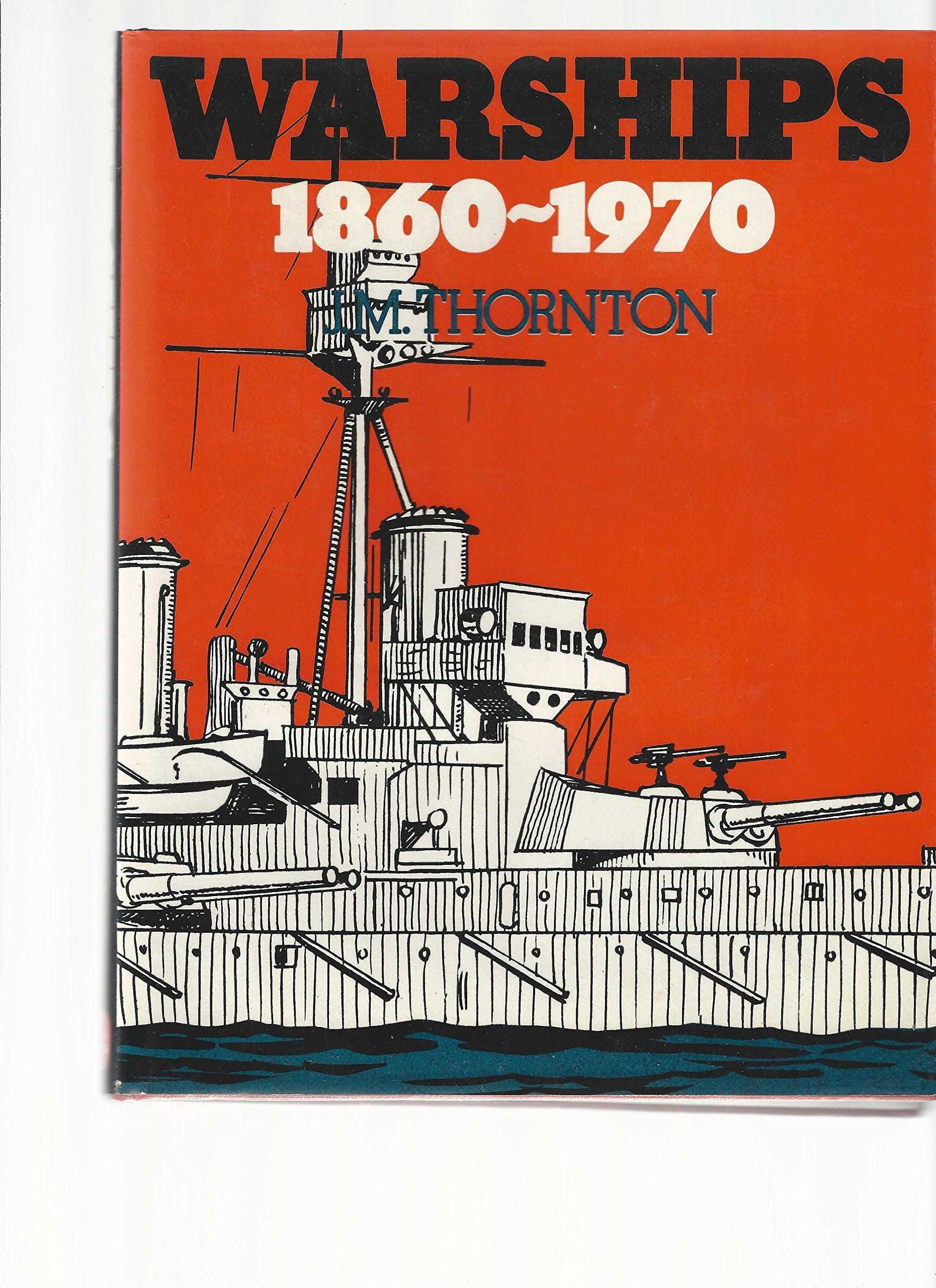 Warships, 1860-1970: Collection of Naval Lore Books