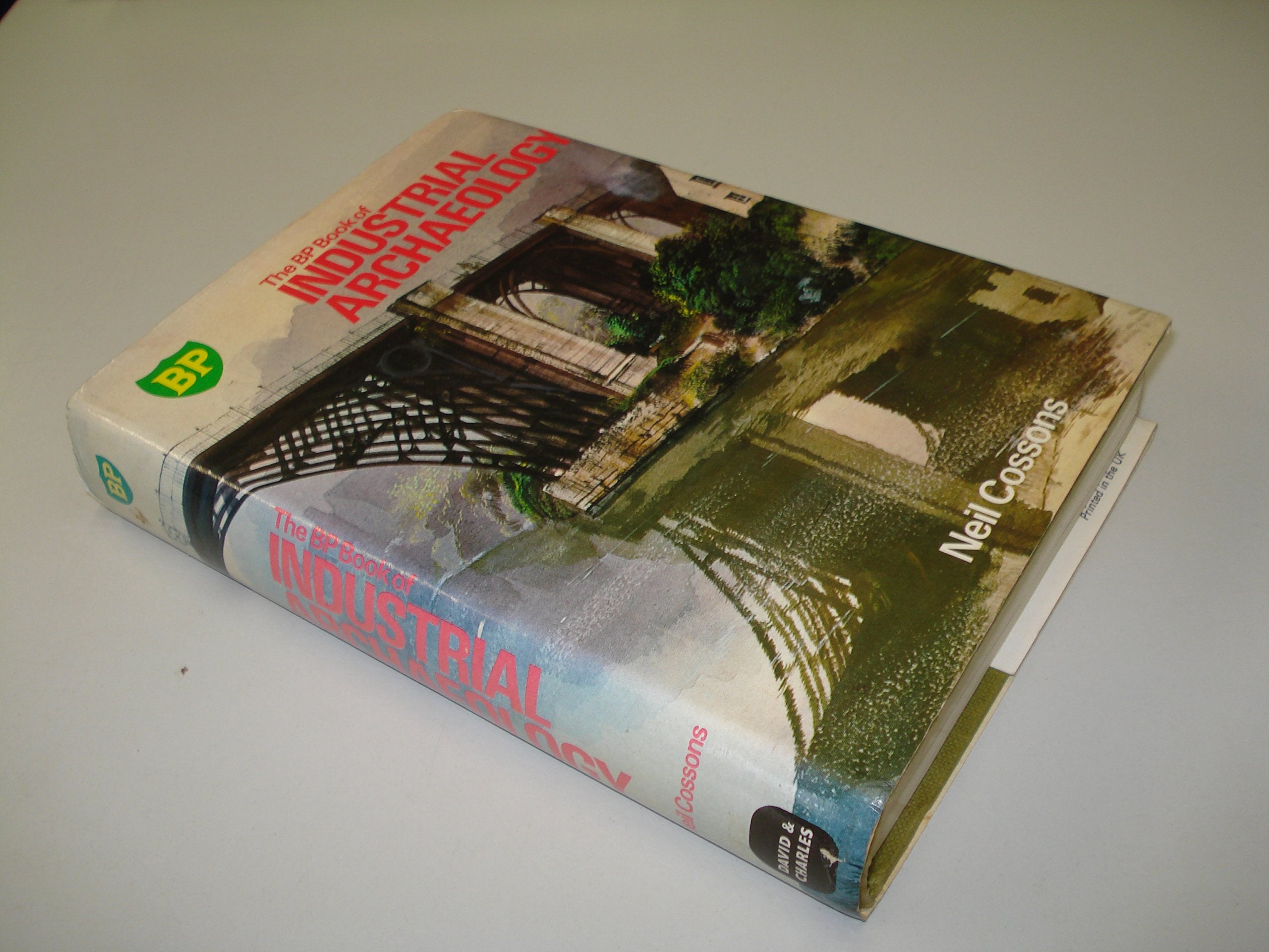 Bp Book of Industrial Archaeology Business & Technology