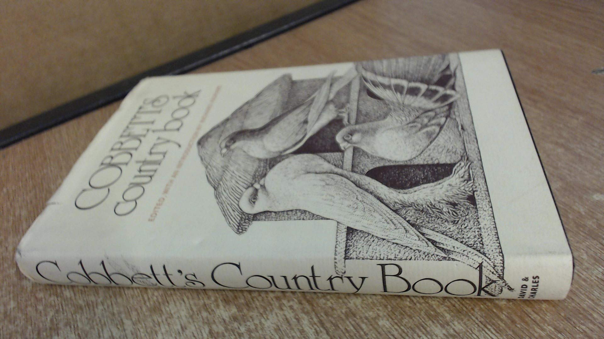 COBBETT'S COUNTRY BOOK. AN ANTHOLOGY OF WILLIAM COBBETT'S WRITINGS ON COUNTRY MATTERS. SELECTED ... BY RICHARD INGRAMS book