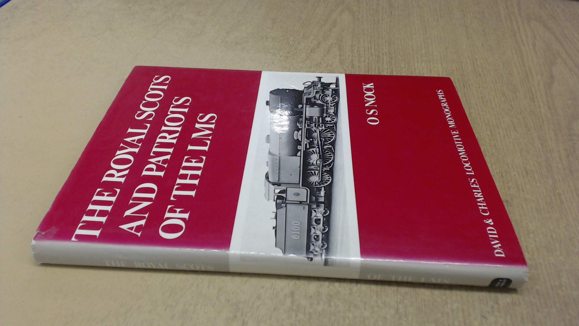 Royal Scots and Patriots of the London, Midland and Scottish Railway (Locomotive Monograph) Leisure, Home & Garden