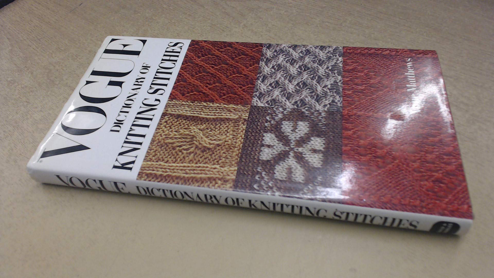 "Vogue" Dictionary of Knitting Stitches Hobbies & Crafts