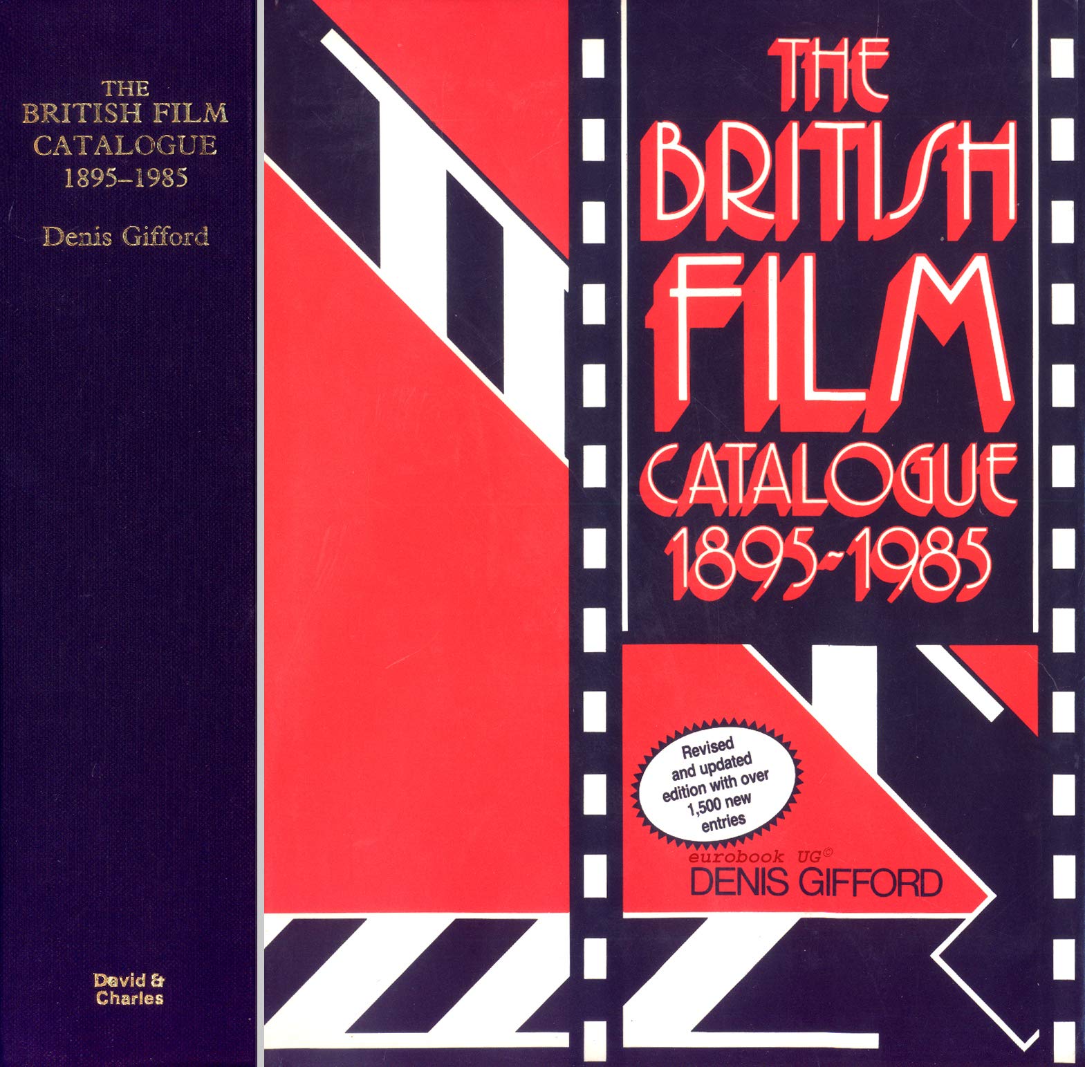 The British Film Catalogue: 1895-1985 book