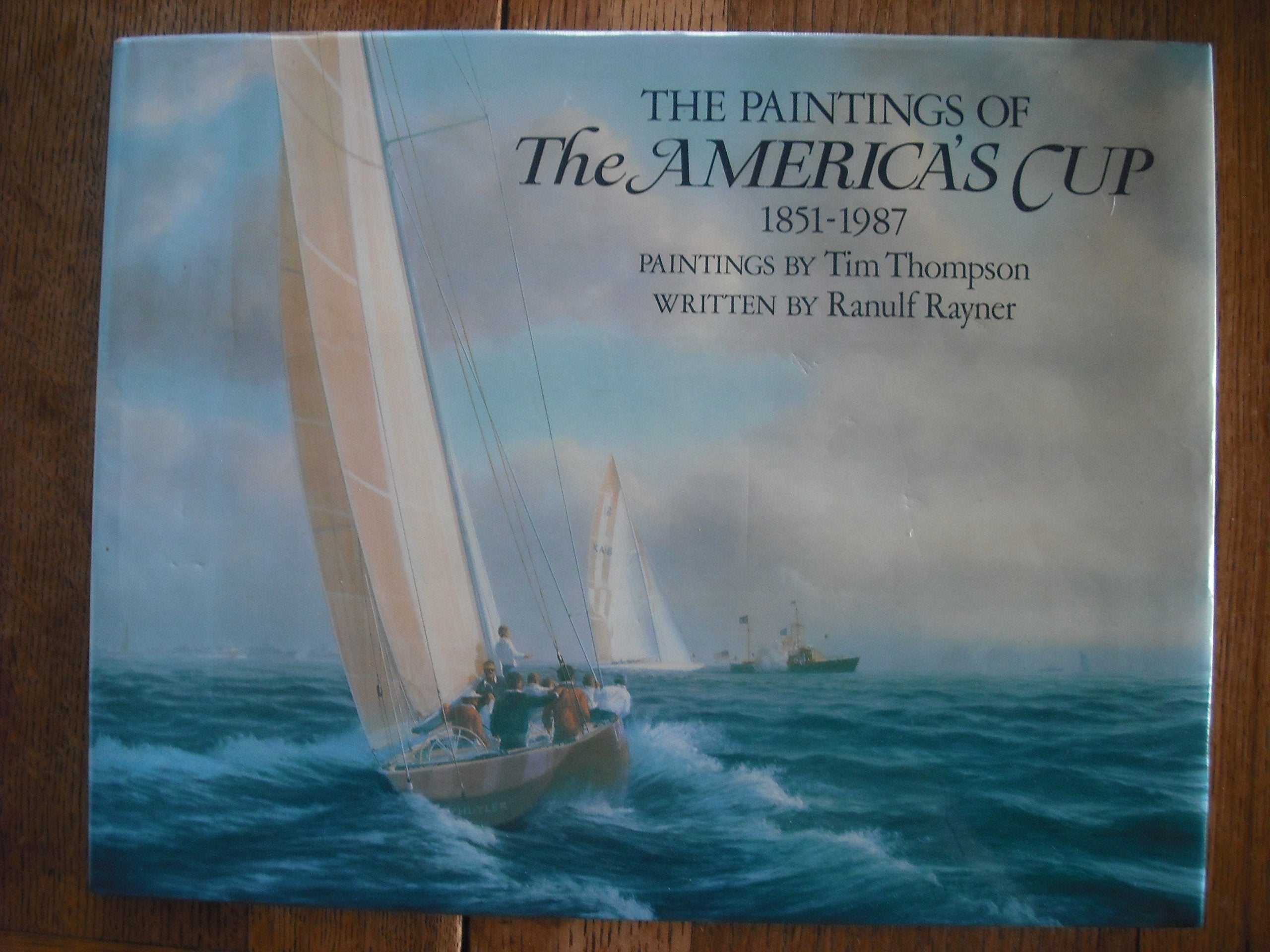 The Paintings of the America's Cup, 1851-1987 book