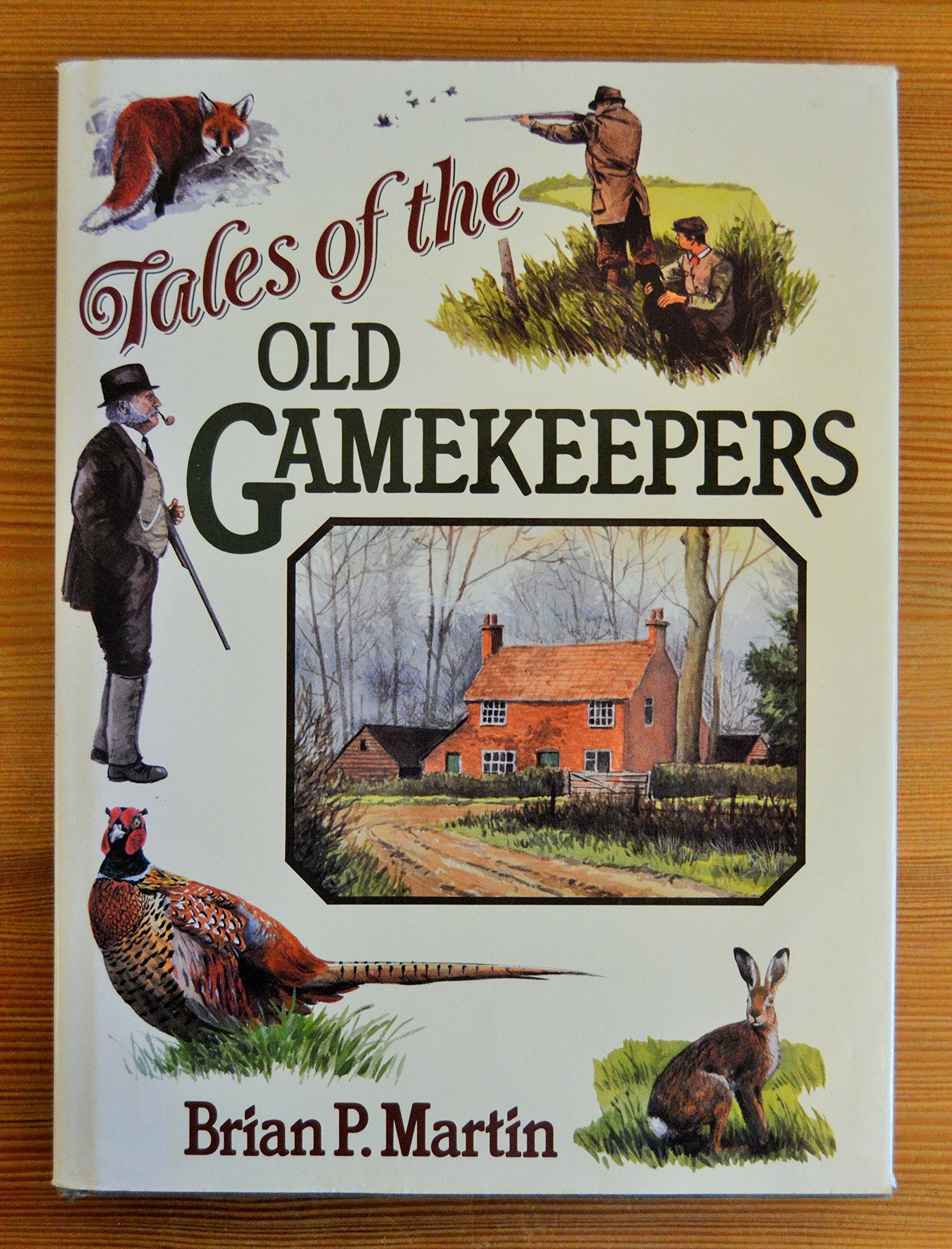 Tales of the Old Gamekeepers Memories