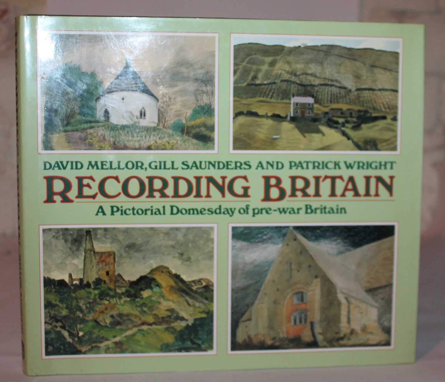 Recording Britain: A Pictorial Doomsday of Pre-War Britain book