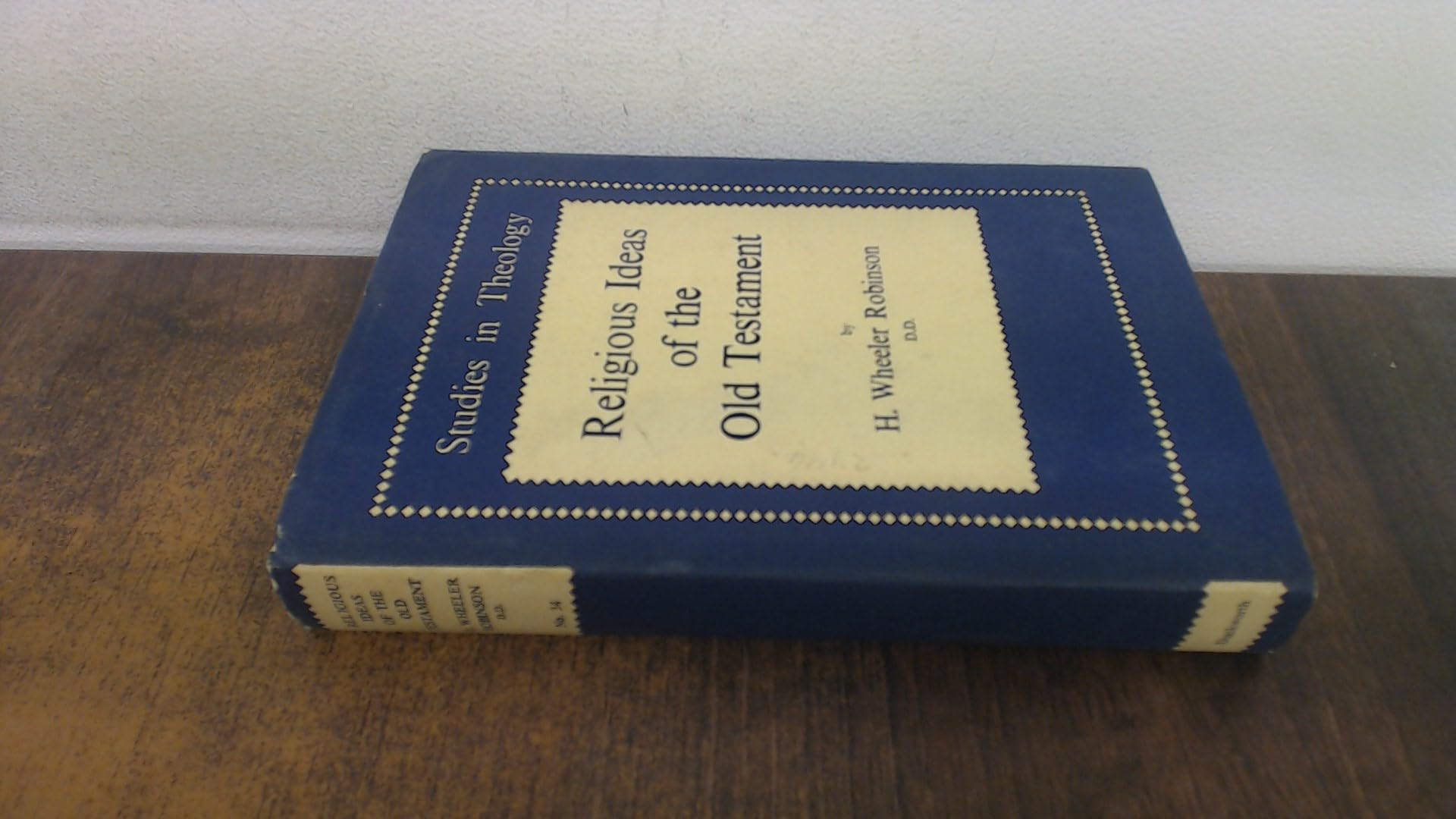 Religious Ideas of the Old Testament (Study in Theology) Books
