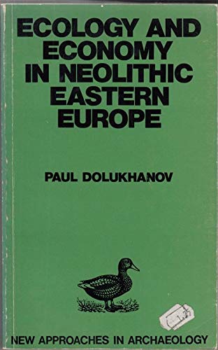 Ecology and Economy in Neolithic Eastern Europe Books