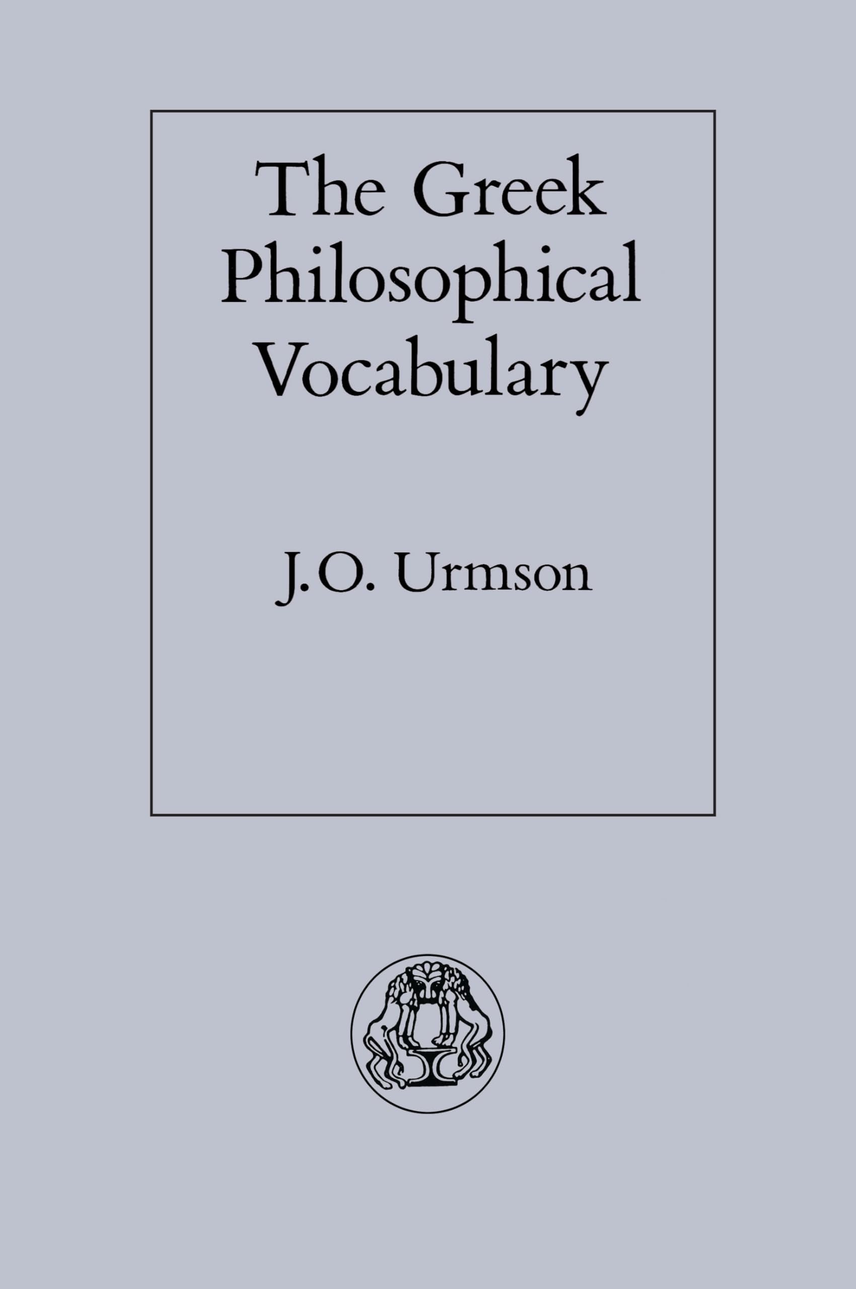 The Greek Philosophical Vocabulary book