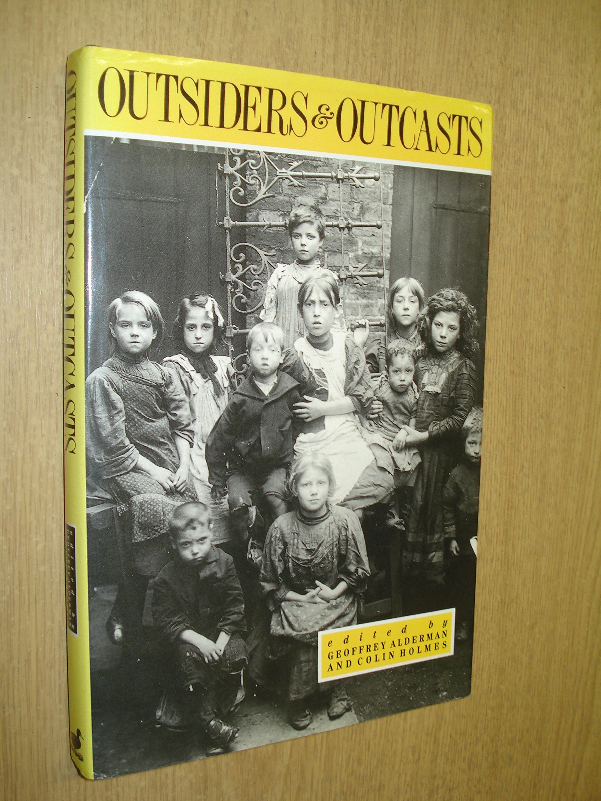 Outsiders and Outcasts: Essays in Honour of William J. Fishman Essays & Short Stories