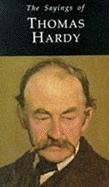 Sayings of Thomas Hardy (Duckworth Sayings Series) Contemporary literature