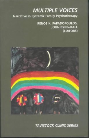 Multiple Voices: Contributions to Systemic Family Psychotherapy (The Tavistock Clinic Series) Medicine