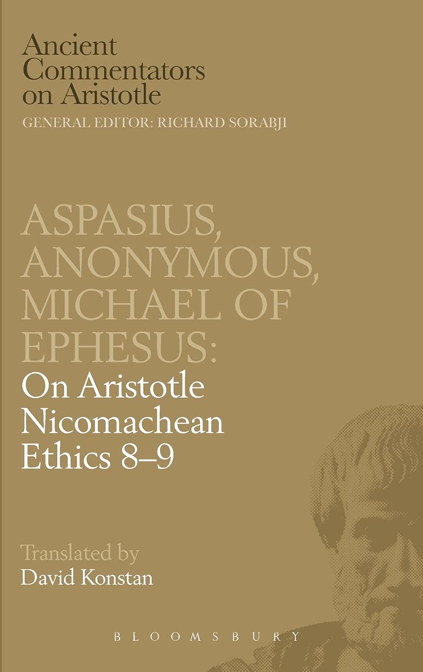 Aspasius, Michael of Ephesus, Anonymous Philosophy