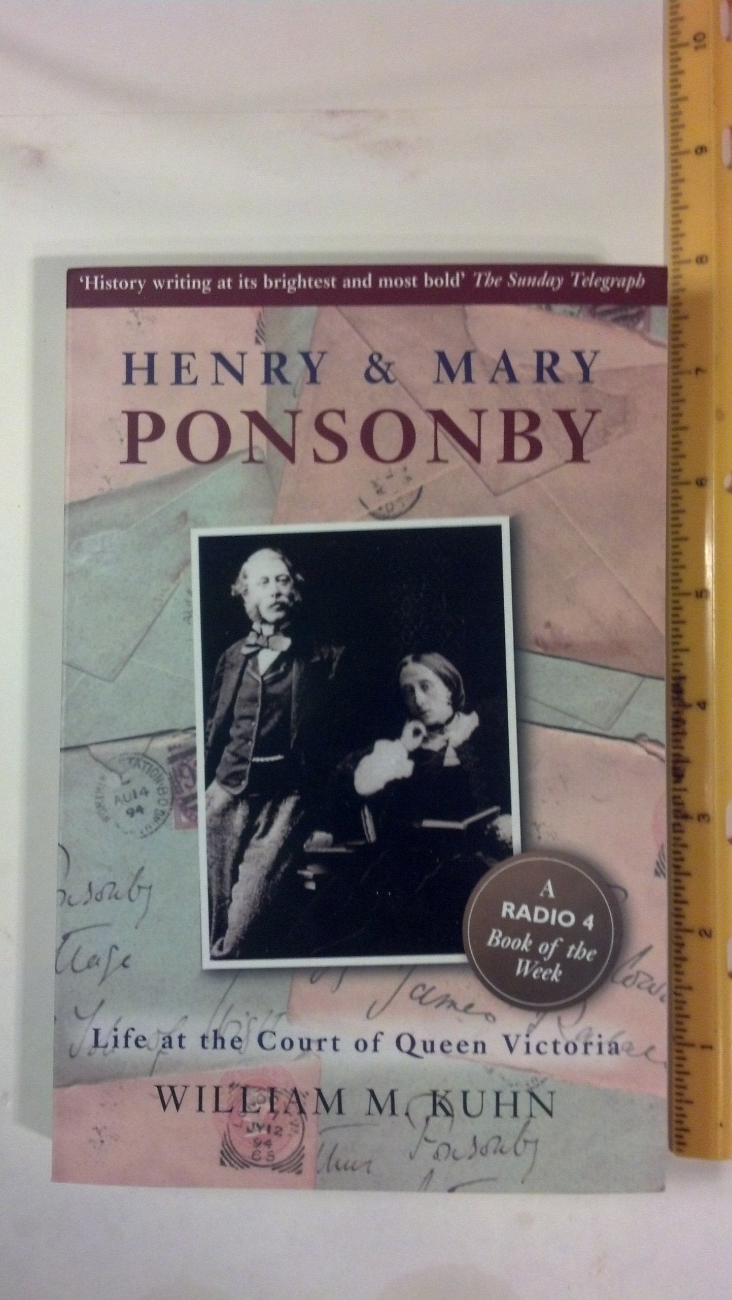 Henry and Mary Ponsonby: Life at the Court of Queen Victoria Politics & Society Books