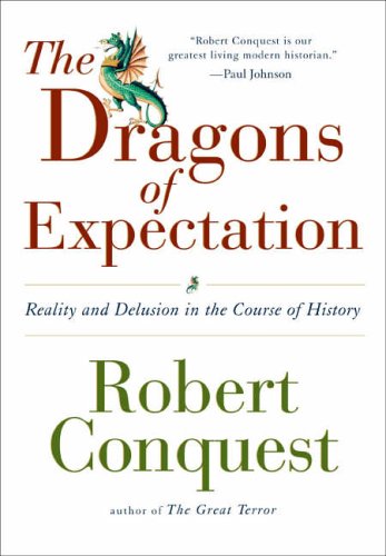 The Dragons of Expectation: Reality and Delusion in the Course of History Books