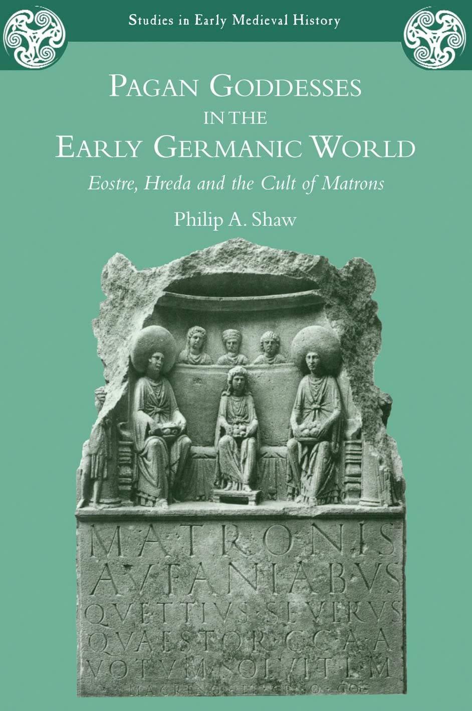 Pagan Goddesses in the Early Germanic World Social Sciences