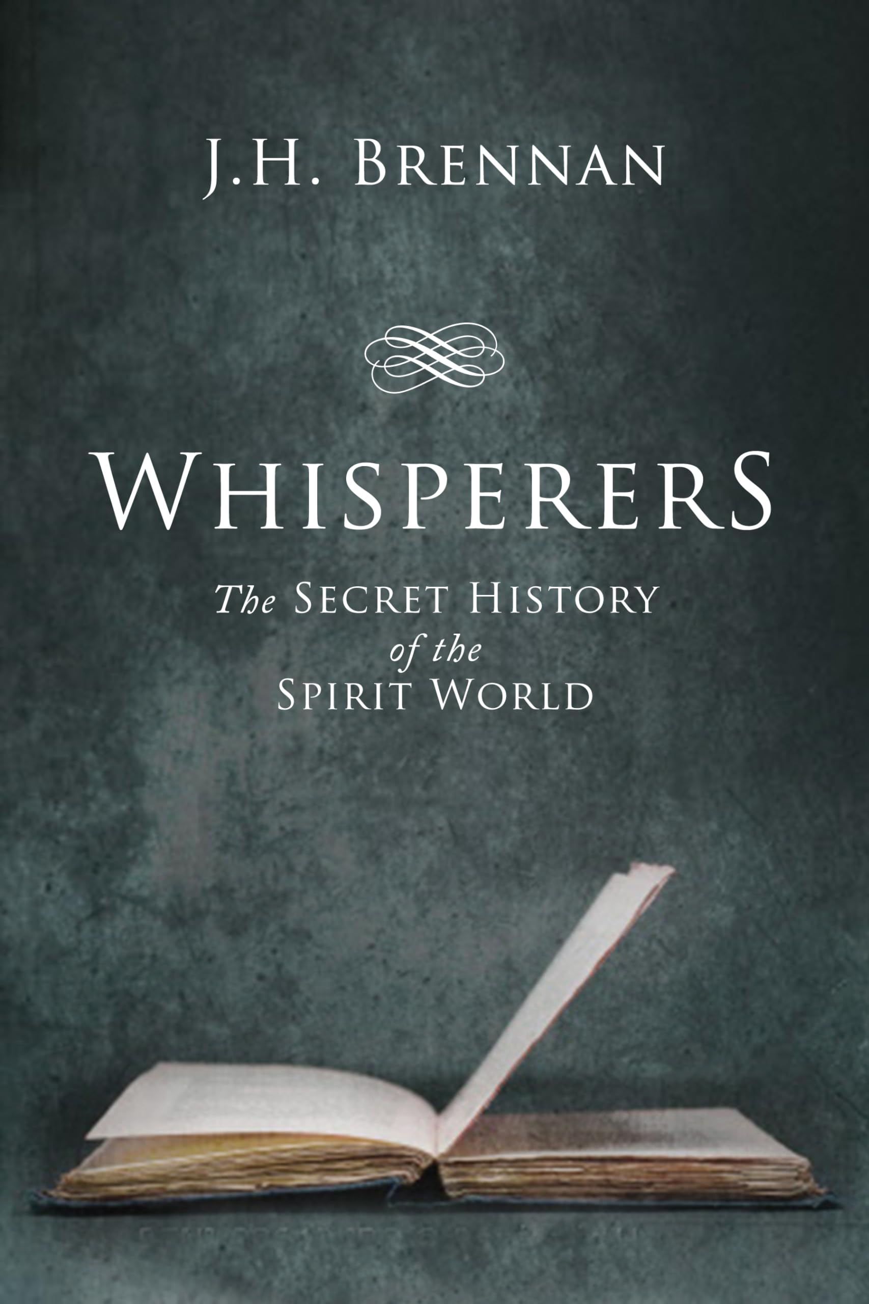 Whisperers: The Secret History of the Spirit World Religion & Esotericism