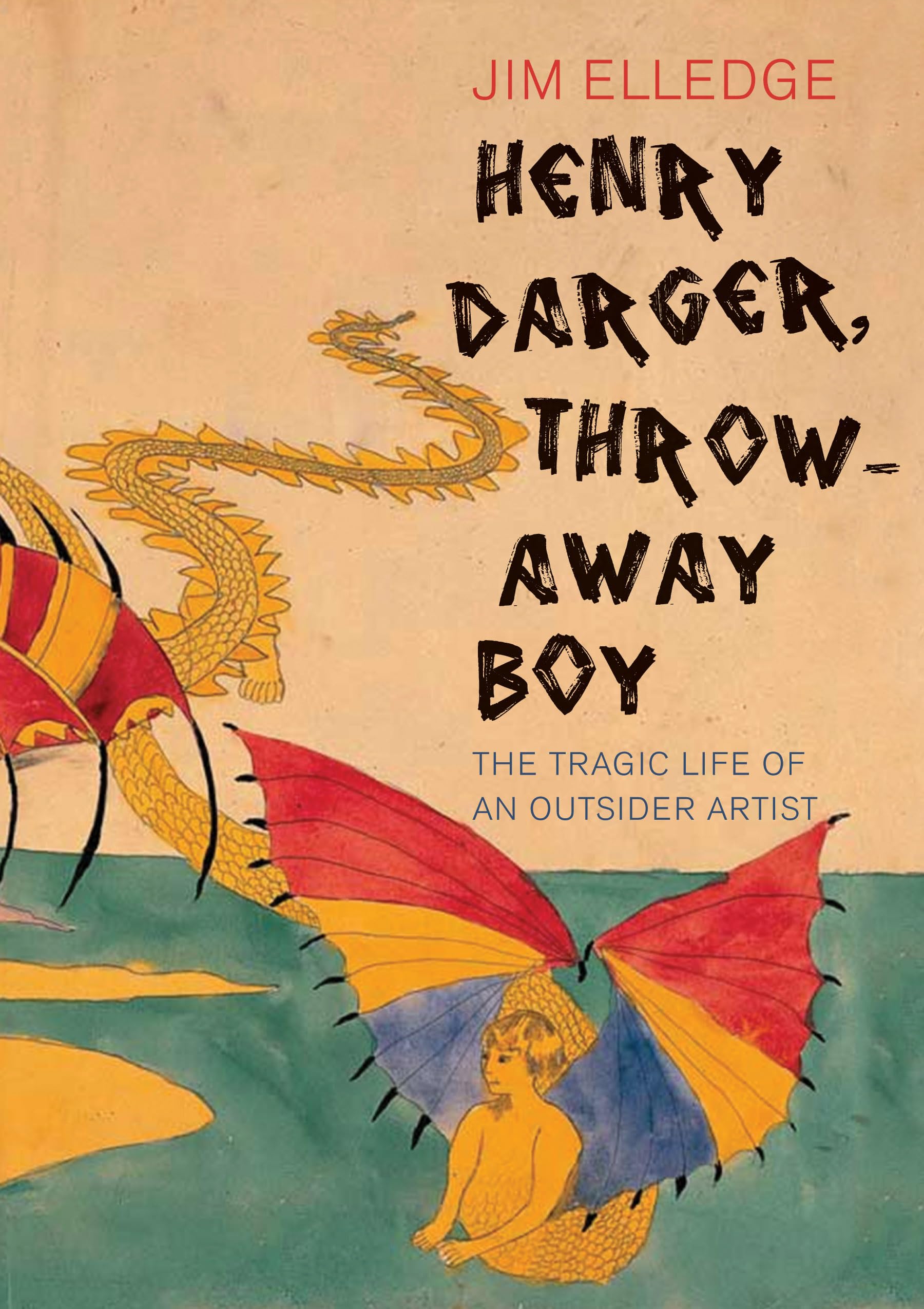 Henry Darger Throw-Away Boy: The Tragic Life of an Outsider Artist Contemporary literature