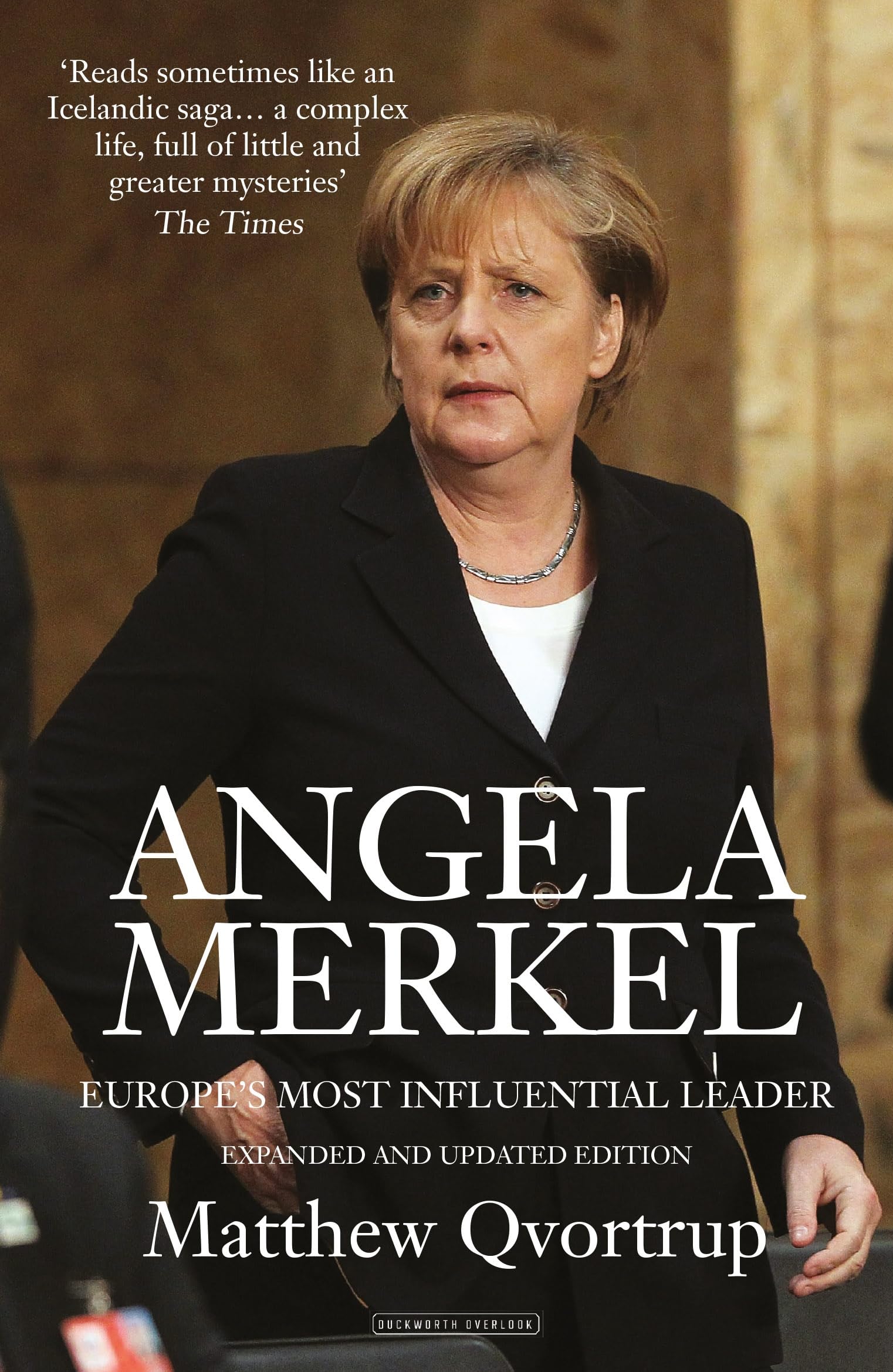Angela Merkel: Europe's Most Influential Leader Politics & Society