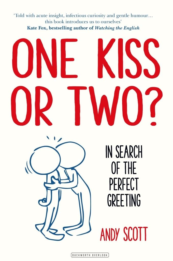 One Kiss or Two?: In Search of the Perfect Greeting Books