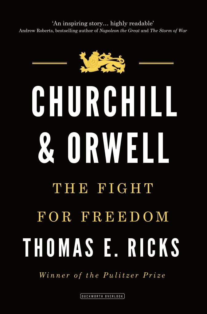 Churchill and Orwell: The Fight for Freedom Memories