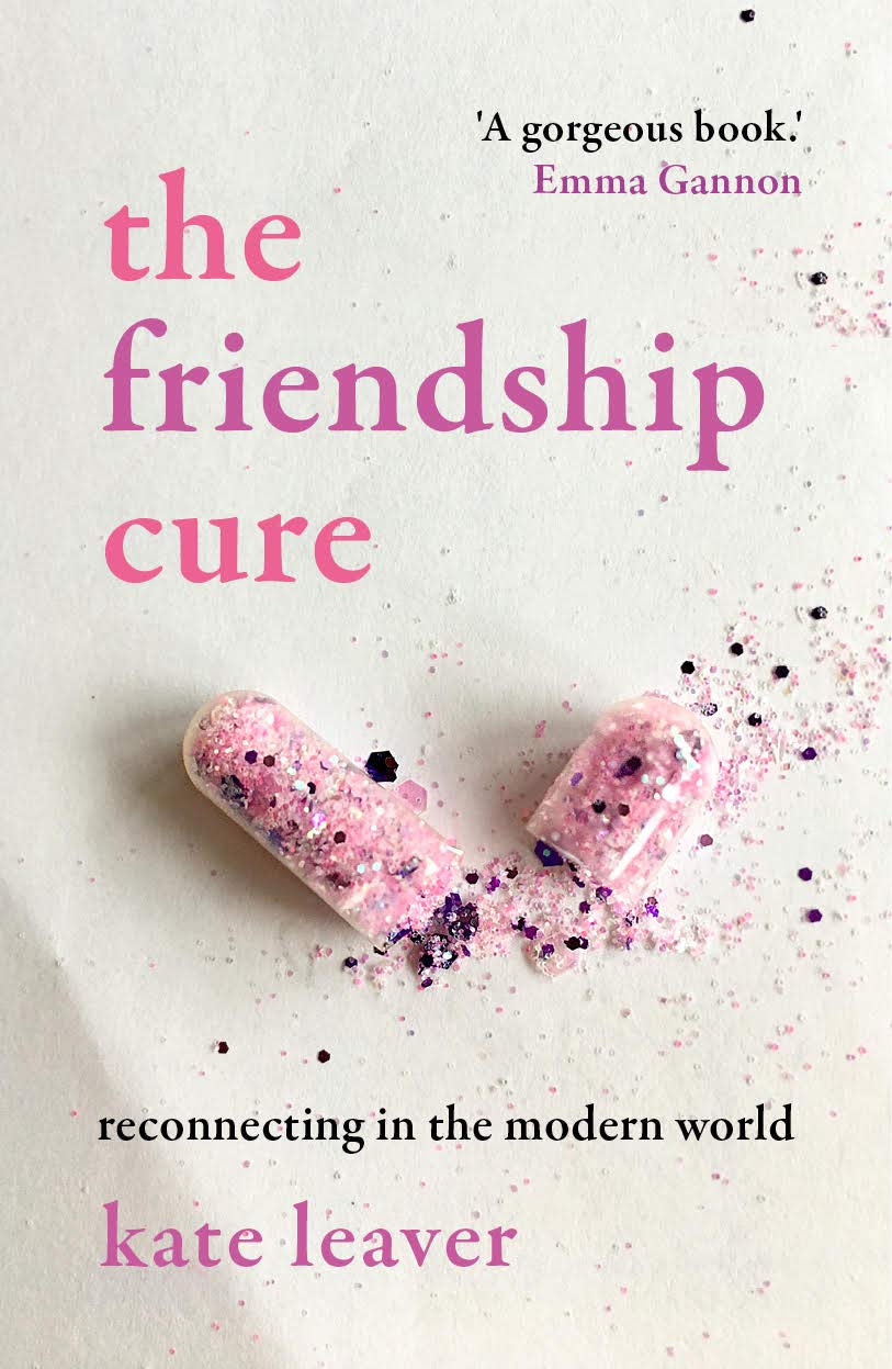 The Friendship Cure: Reconnecting in the Modern World Psychology