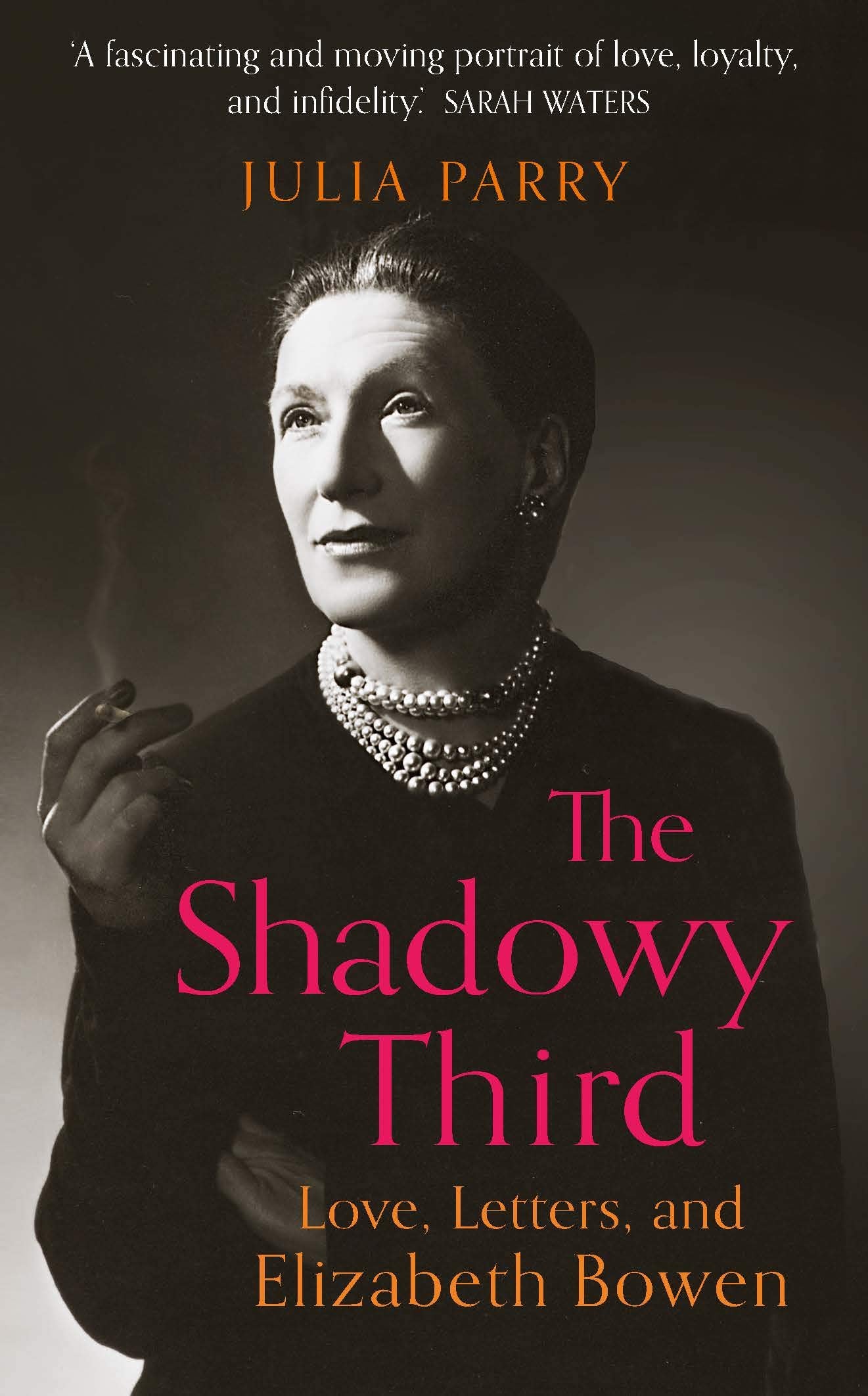 The Shadowy Third: Love, Letters, and Elizabeth Bowen Art & Literature