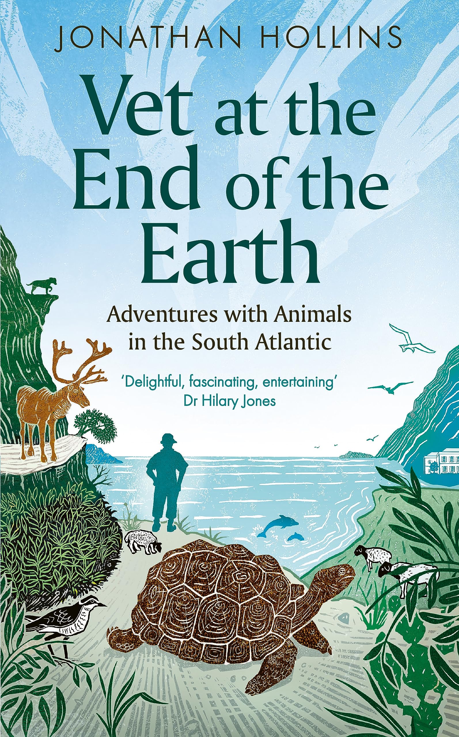 Vet at the End of the Earth: Adventures with Animals in the South Atlantic book