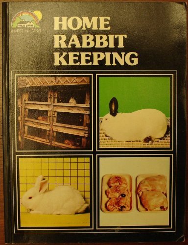 Home Rabbit Keeping (Invest in Living S.) Mathematics