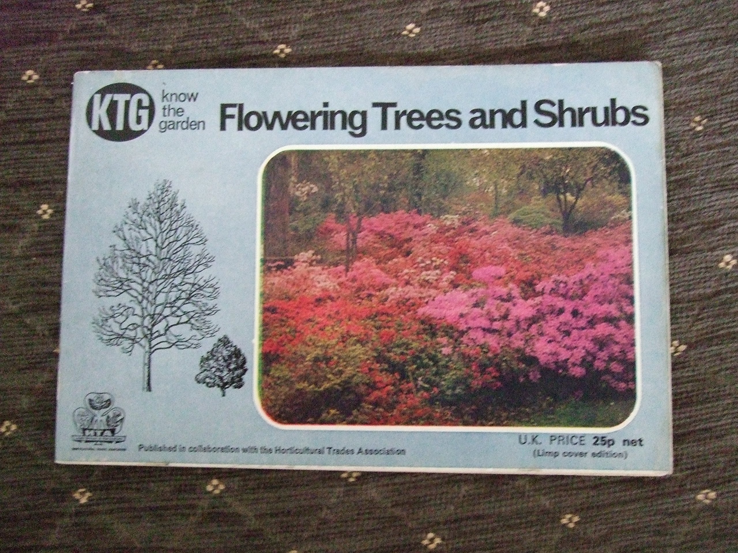 Flowering Trees and Shrubs (Know the Garden S.) Books