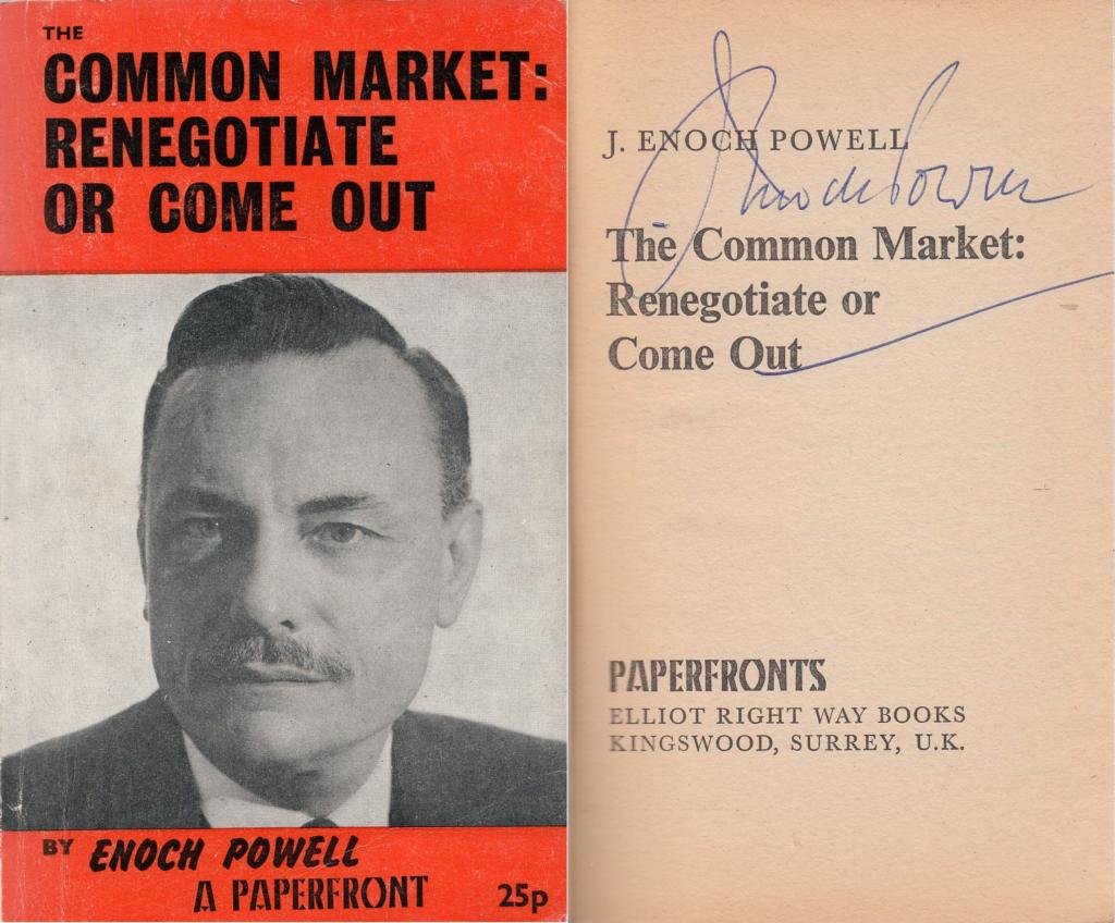 The Common Market: Re-negotiate or Come Out (Paperfronts S.) Politics & History
