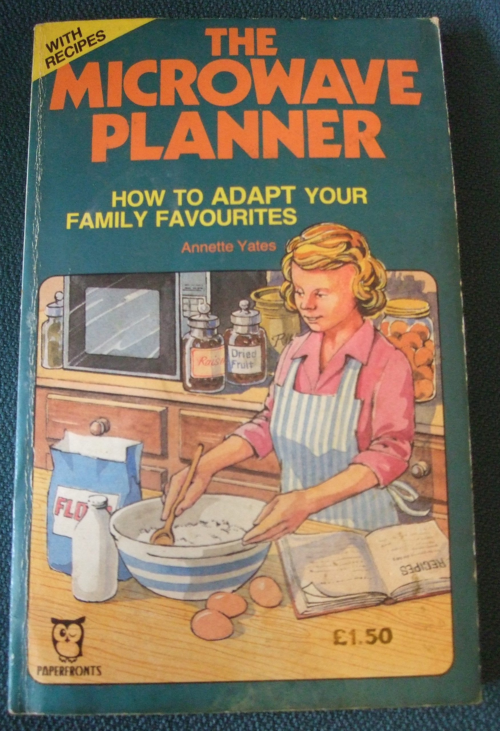 Microwave Planner: How to Adapt Your Family Favourites book
