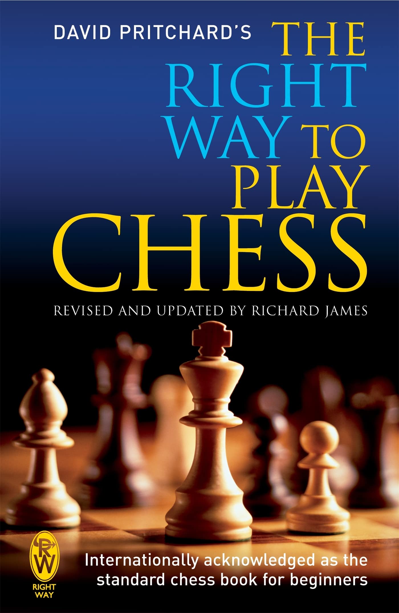 The Right Way to Play Chess Philosophy Books