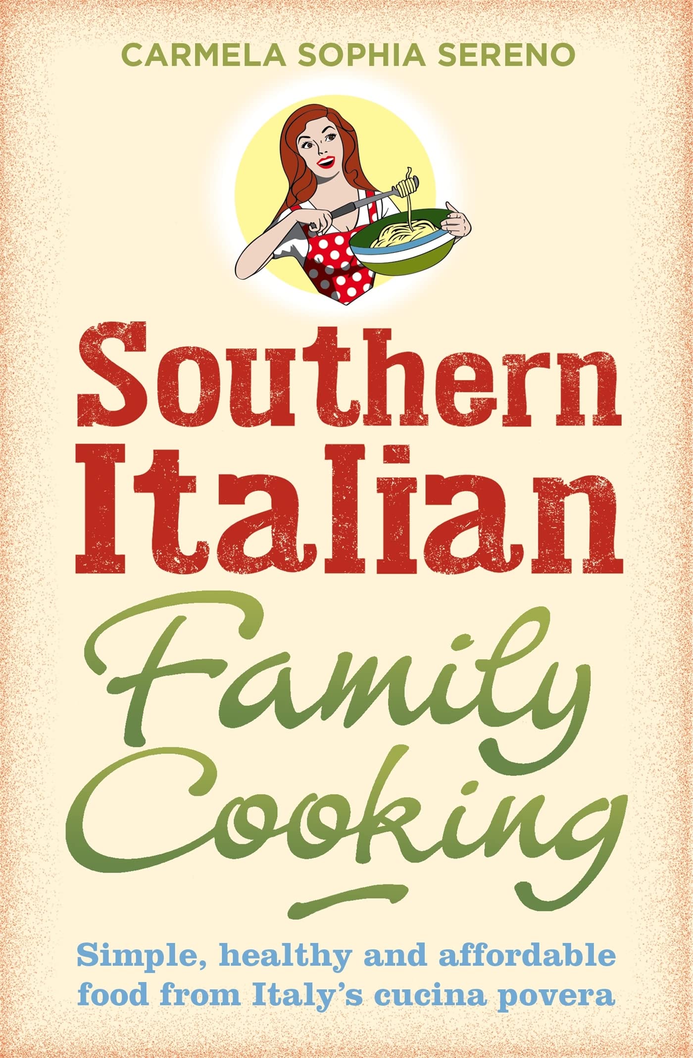 Southern Italian Family Cooking Leisure, Home & Garden
