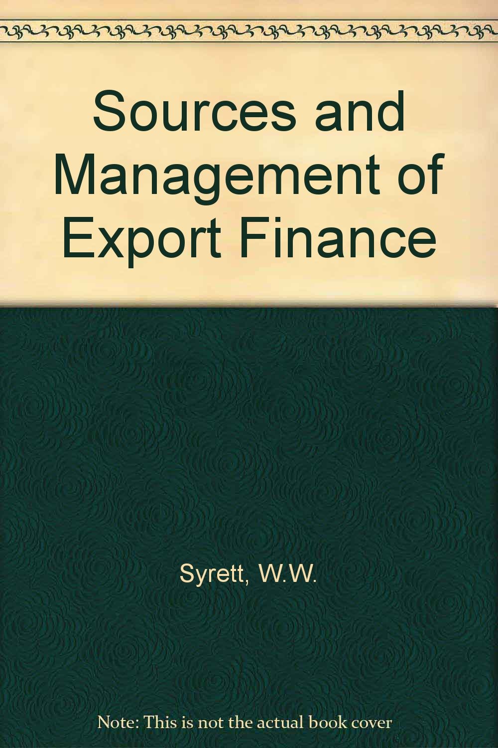 Sources and Management of Export Finance Books