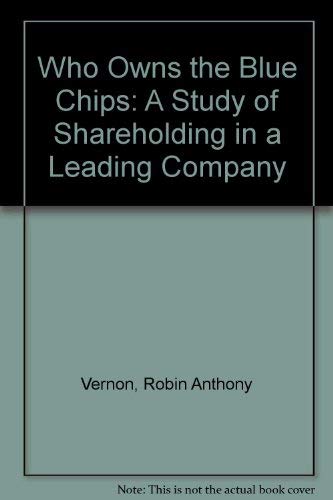 Who Owns the Blue Chips: A Study of Shareholding in a Leading Company Books