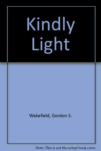 Kindly Light: Meditations on Newman's Poem Religion & Esotericism