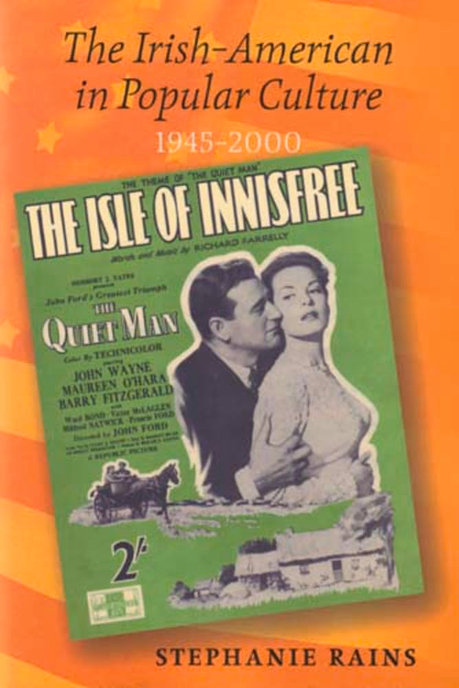 The Irish-American in Popular Culture, 1945-2000 General education