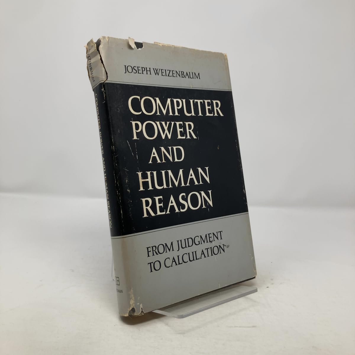 Computer Power and Human Reason: From Judgement to Calculation Computer Science Books