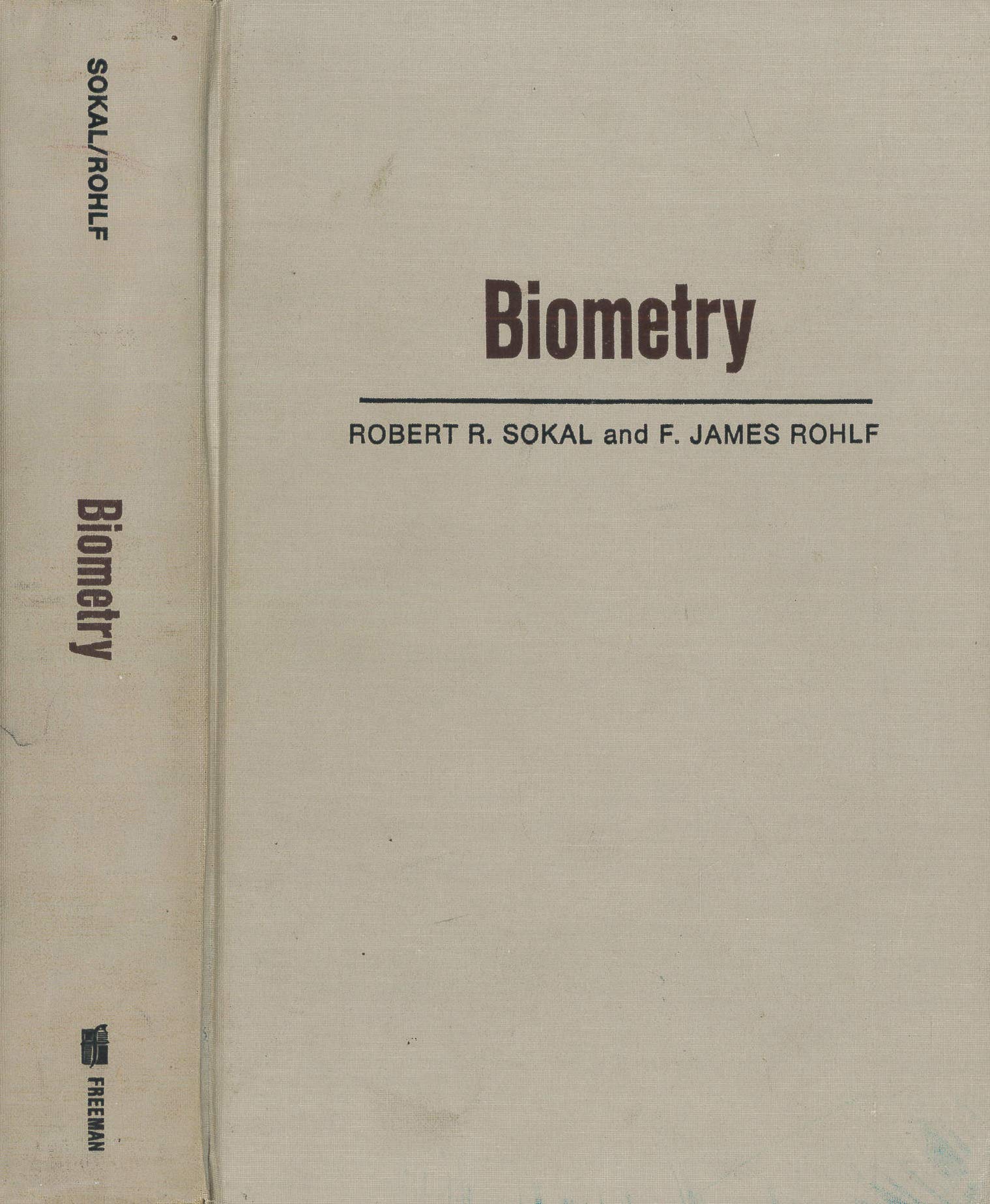 Biometry: Principles and Practice of Statistics in Biological Research Books