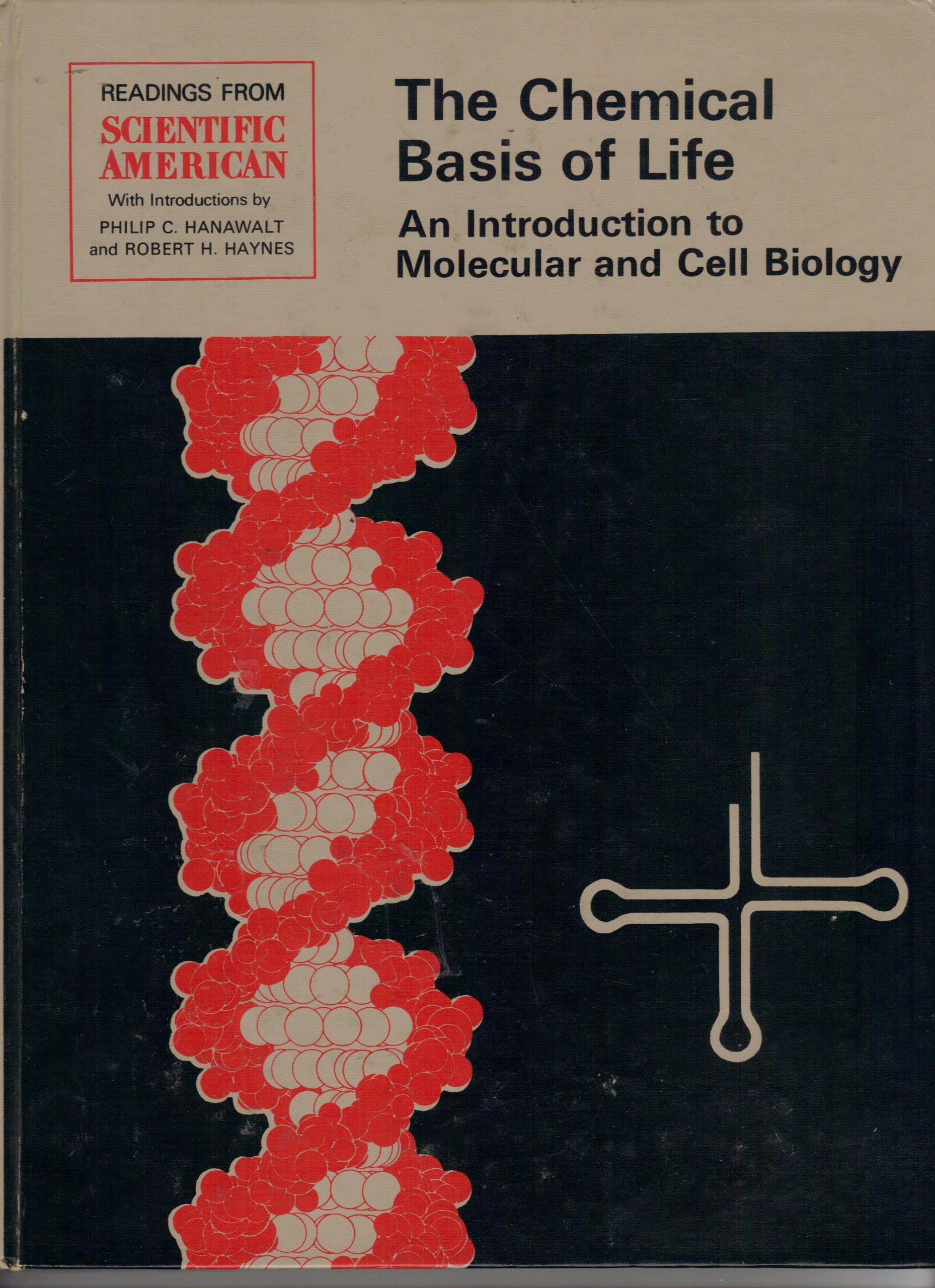 Chemical Basis of Life: Readings from "Scientific American" book